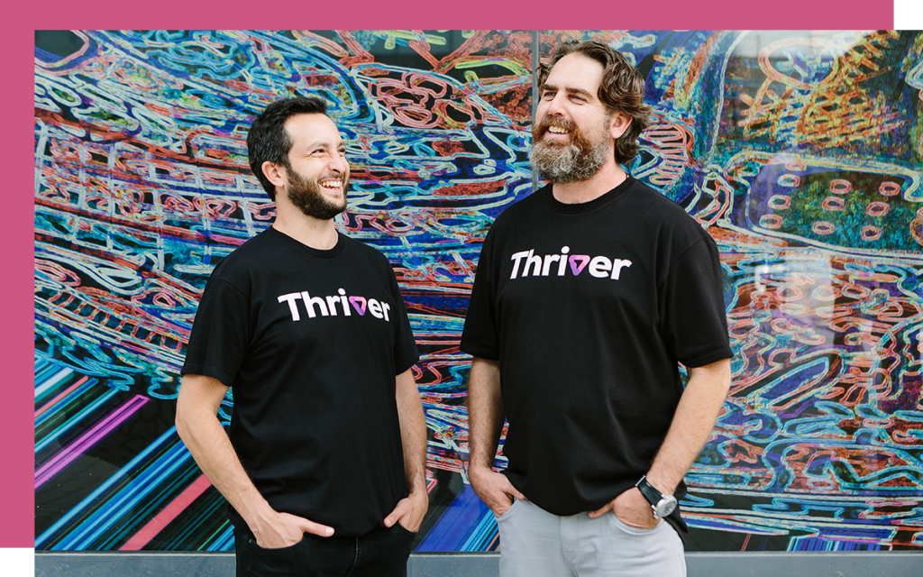 Eran Henig and Yishay Waxman - cofounders of Thriver