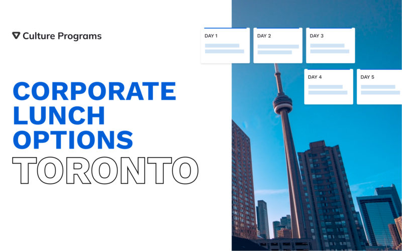 Best corporate lunch options in Toronto - Thriver Culture Program